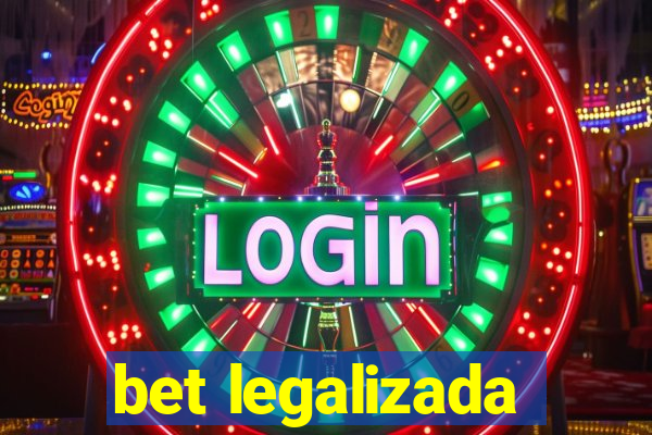 bet legalizada